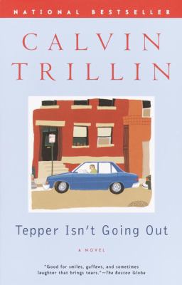 Tepper isn't going out : a novel
