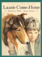 Lassie come-home : Eric Knight's original 1938 classic