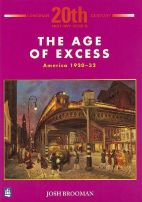 The age of excess : America, 1920-32