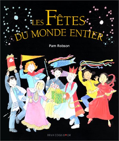 Les fêtes du monde entier