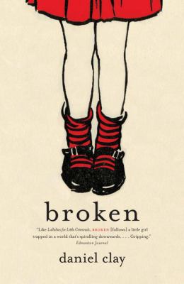 Broken : a novel