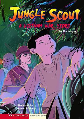 Jungle scout : a Vietnam War story