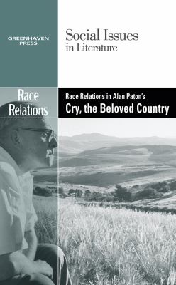 Race relations in Alan Paton's Cry, the beloved country