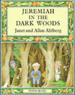 Jeremiah in the dark woods