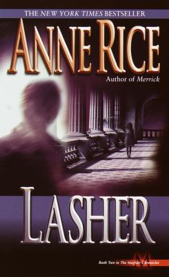 Lasher : lives of the Mayfair witches