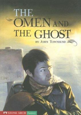 The omen and the ghost