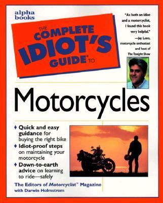 The complete idiot's guide to motorcycles