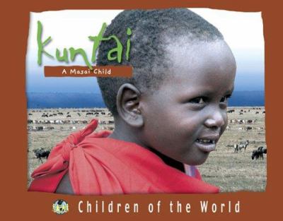 Kuntai : a Masai child