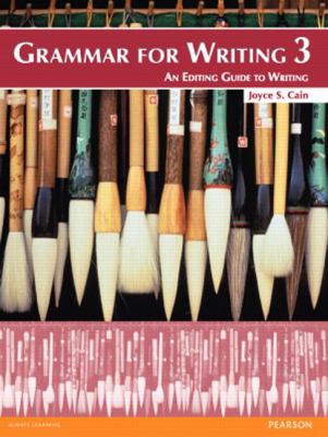 Grammar for writing : an editing guide to writing