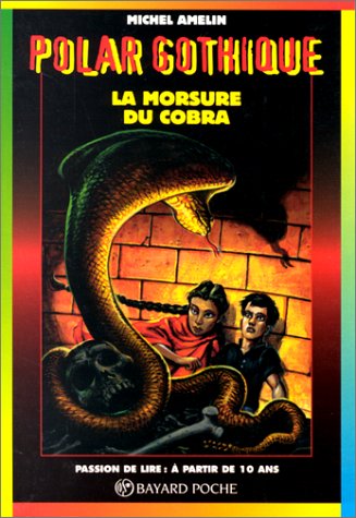 La morsure du cobra