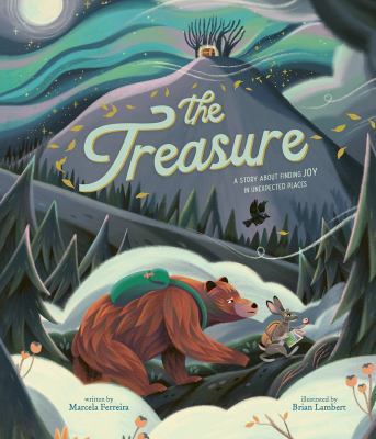 The treasure : a story about finding joy in unexpected places