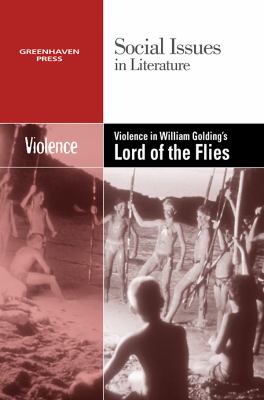 Violence in William Golding's Lord of the flies