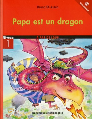 Papa est un dragon