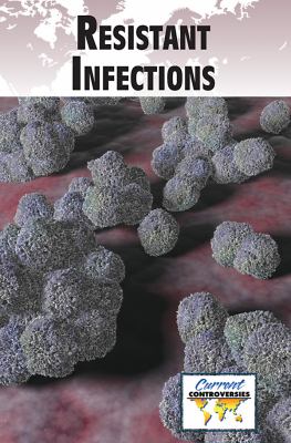 Resistant infections