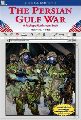 The Persian Gulf War : a MyReportLinks.com book