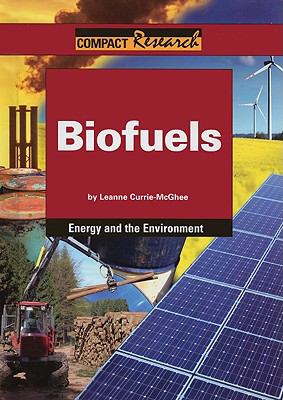 Biofuels : Leanne Currie-Mcghee.