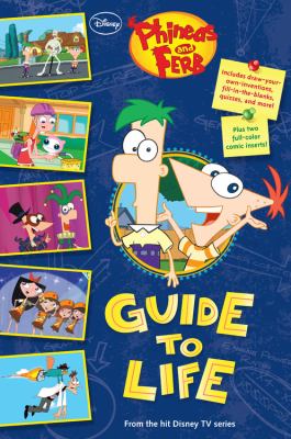 Phineas and Ferb Guide to life