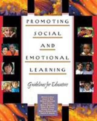 Promoting social and emotional learning : guidelines for educators