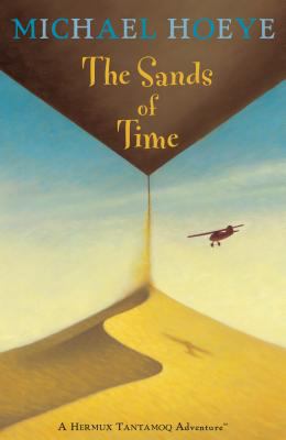 The sands of time : a new Hermux Tantamoq adventure