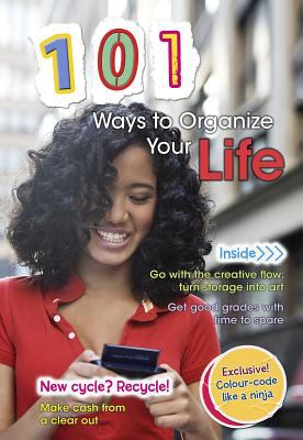 101 ways to organize your life