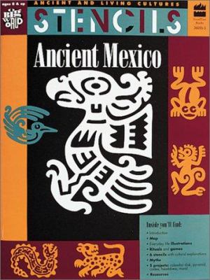 Ancient Mexico : stencils