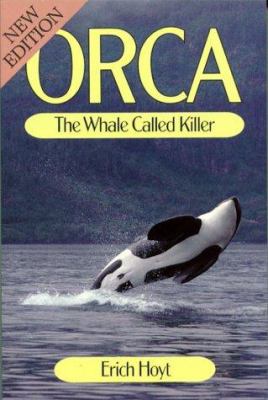 Orca, the whale called killer
