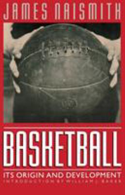 Basketball : its origin and development