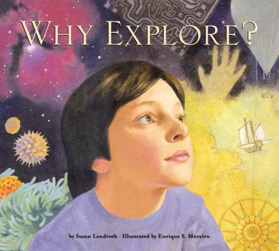 Why explore?