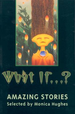 What if...? : amazing stories