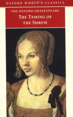 The taming of the shrew