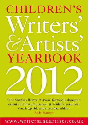 Children's writers' & artists' yearbook 2012