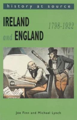 Ireland and England, 1798-1922