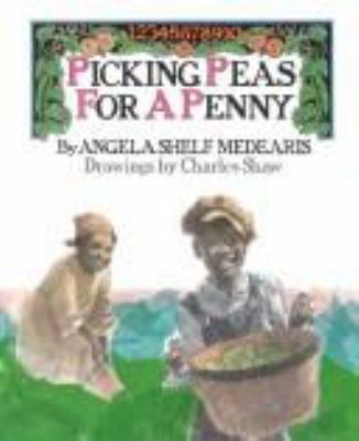 Picking peas for a penny