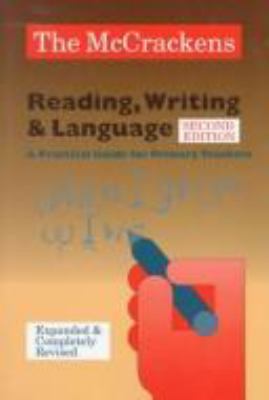 Reading, writing & language : a practical guide for primary teachers