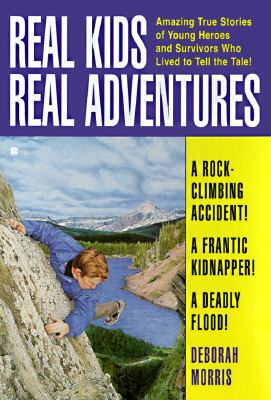 Real kids, real adventures. Number 2 /