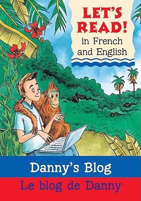 Danny's blog = Le blog de Danny