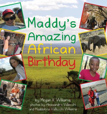 Maddy's amazing African birthday