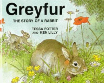 Greyfur : the story of a rabbit
