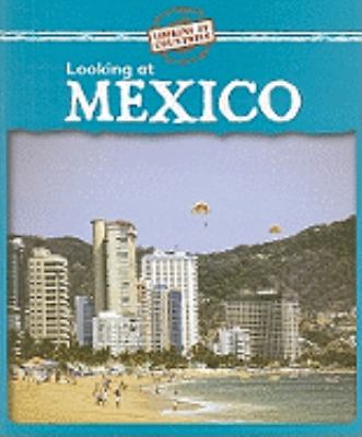 Looking at Mexico