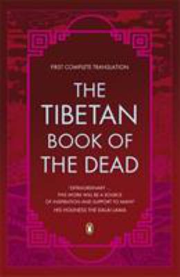 The Tibetan book of the dead : the great liberation by hearing in the intermediate states