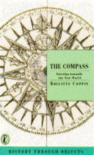 The compass : steering towards the new world