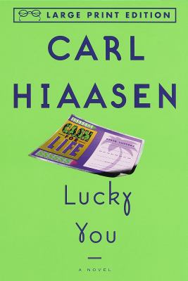 Lucky you : a novel