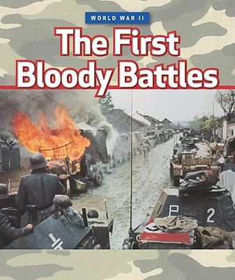 The first bloody battles.