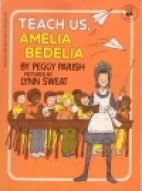 Teach us, Amelia Bedelia