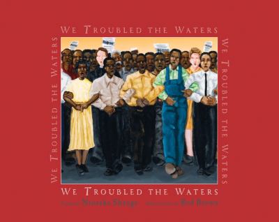 We troubled the waters : poems