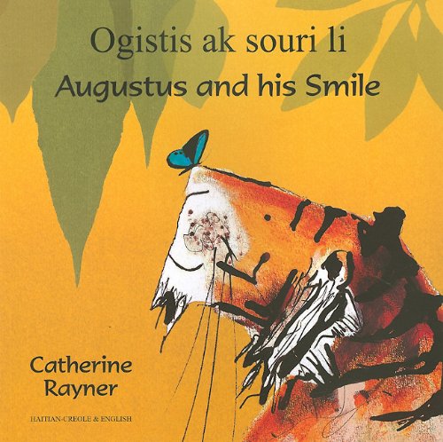 Augustus and his smile = Ogistis ak souri li