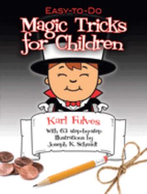 Easy-to-do magic tricks for children