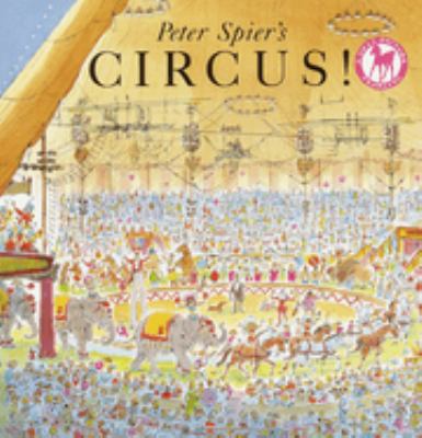 Peter Spier's circus!