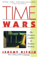 Time wars : the primary conflict in human history