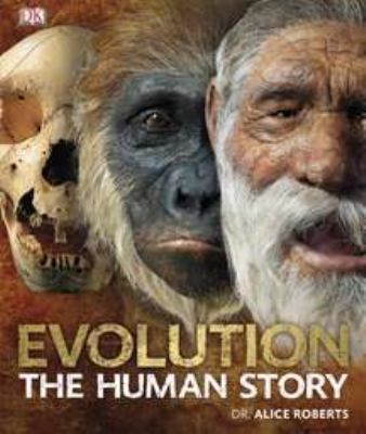 Evolution : the human story